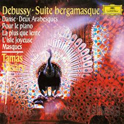 Debussy: Suite Bergamasque, L. 75; Danse, L. 69; Deux Arabesques, L. 66; Pour le piano, L. 95; La plus que lente, L. 121; L'isle joyeuse, L. 106; Masques, L. 105 - Tamás Vásáry