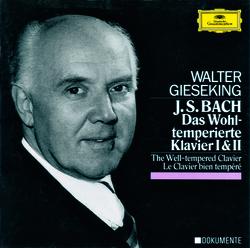Bach: The Well-Tempered Clavier Book I& II BWV 846-893 - Walter Gieseking