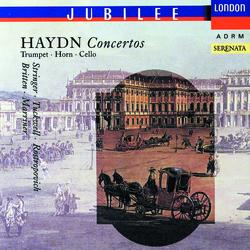 Haydn: Horn Concertos Nos. 1 & 2/Trumpet Concerto/Cello Concerto No.1