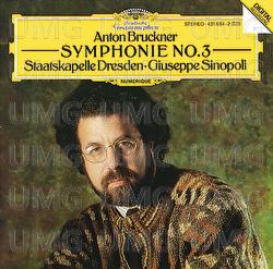 Bruckner: Symphony No. 3 - Giuseppe Sinopoli, Staatskapelle Dresden