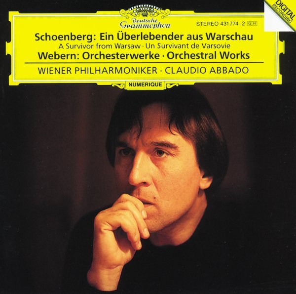 Schoenberg: A Survivor from Warsaw op.46 / Webern: Orchestral Works - Wiener Philharmoniker, Claudio Abbado