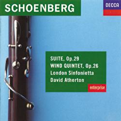 Schoenberg: Suite, Op.29; Wind Quintet, Op.26 - London Sinfonietta, David Atherton