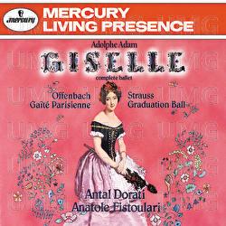 Adam: Giselle/Offenbach: Gaité Parisienne; Strauss, J. II: Graduation Ball