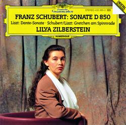 Schubert/Liszt: Gretchen Am Spinnrade D.118 / Liszt: Dante Sonata From Années de pèlerinage / Schubert: Piano Sonata In D Major D.850 - Lilya Zilberstein