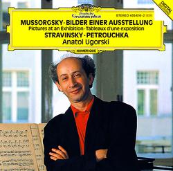 Mussorgsky: Pictures At An Exhibition / Stravinsky: Three Movements From "Petrushka" - Anatol Ugorski