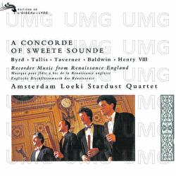 A Concorde of Sweete Sounde - Music by Byrd, Tallis, Taverner etc