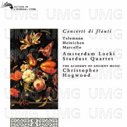 Concerti di Flauti - Amsterdam Loeki Stardust Quartet, The Academy of Ancient Music, Christopher Hogwood