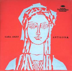Orff: Antigonae - Inge Borkh, Claudia Hellmann, Kim Borg