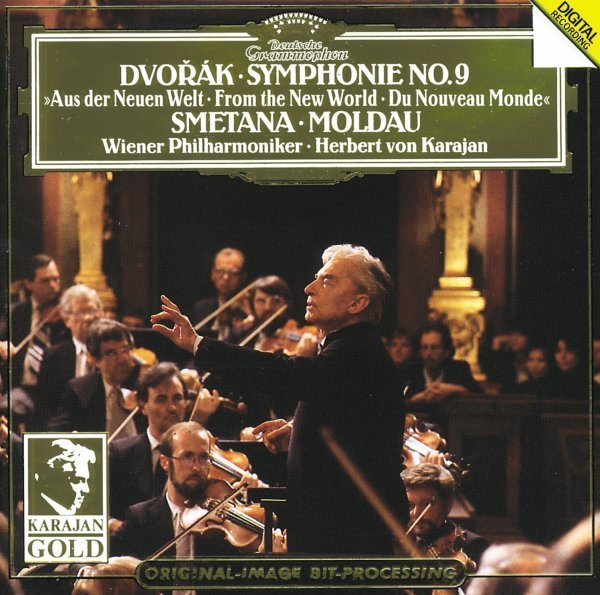 Dvorák: Symphony No.9 , Op.95, B. 178  "From the New World" / Smetana: The Moldau
