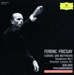 Beethoven: Symphony No. 5 In C Minor, Op. 67; Overture Leonore III, Op. 72a - Berliner Philharmoniker, Ferenc Fricsay