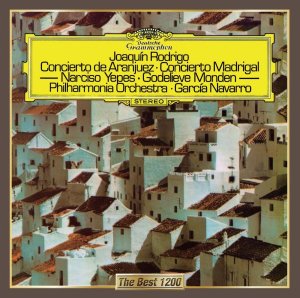 Rodrigo: Concierto de Aranjuez; Concierto madrigal / Bacarisse: Concertino - Narciso Yepes, Godelieve Monden, Orquesta Sinfónica de Radiotelevisión Española