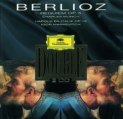 Berlioz: Requiem Op.5 "Messe Des Morts"; Harold En Italie, Op.16 - Peter Schreier, Symphonieorchester des Bayerischen Rundfunks, Berliner Philharmoniker
