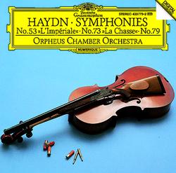 Haydn: Symphonies Nos.53 "L'Impériale", 73 "La Chasse" & 79 - Orpheus Chamber Orchestra