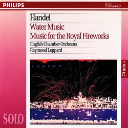 Handel: Water Music/Music for the Royal Fireworks - English Chamber Orchestra, Raymond Leppard