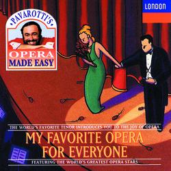 My Favourite Opera for Everyone