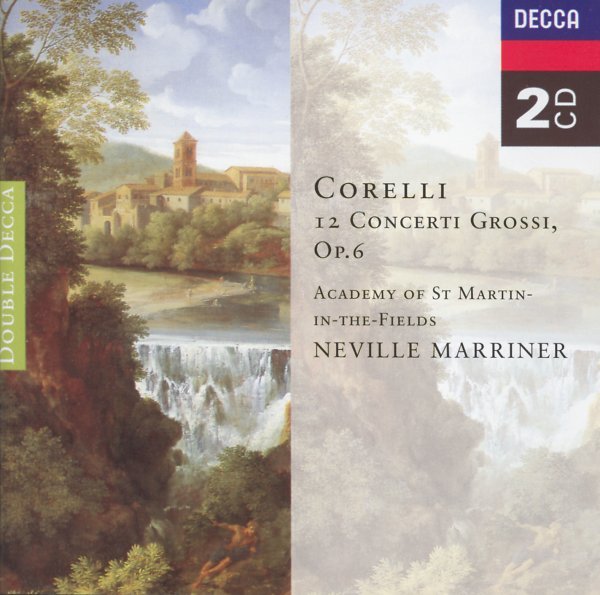 Corelli: Concerti Grossi, Op.6