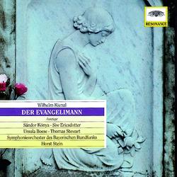 Kienzl: Der Evangelimann, Op.45 (Highlights)