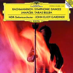 Rachmaninov: Symphonic Dances / Janácek: Taras Bulba - NDR Elbphilharmonie Orchester, John Eliot Gardiner