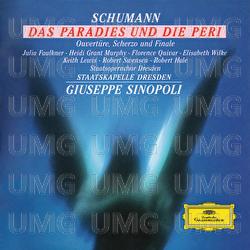 Schumann: Das Paradies und die Peri; Ouvertüre, Scherzo und Finale, Op.52 - Julia Faulkner, Heidi Grant, Florence Quivar
