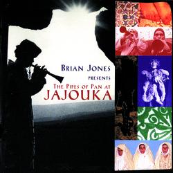 Brian Jones Presents The Pipes of Pan at Jajouka - The Master Musicians Of Jajouka