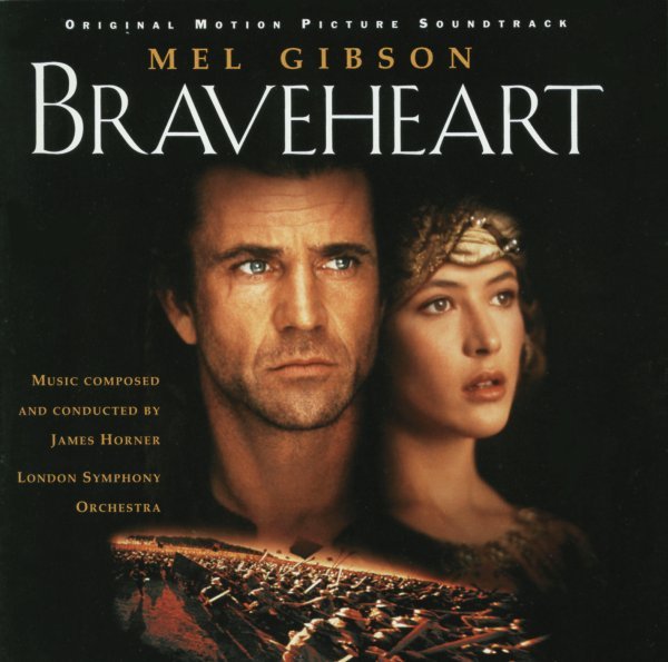 Braveheart - Original Motion Picture Soundtrack