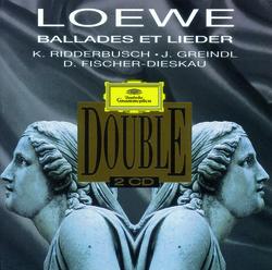 Loewe: Ballads and Lieder