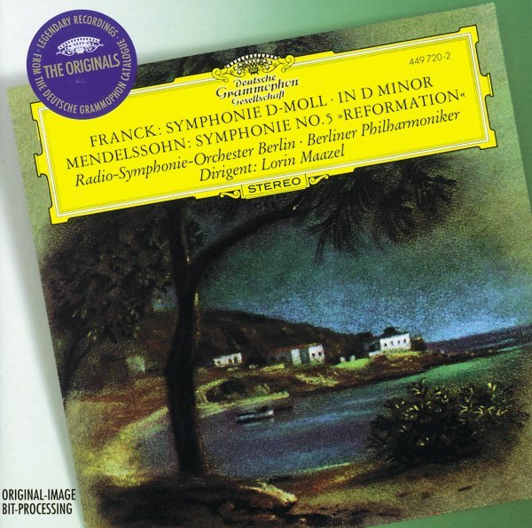 Franck: Symphony in D minor / Mendelssohn: Symphony No.5 - Berliner Philharmoniker, Radio-Symphonie-Orchester Berlin, Lorin Maazel