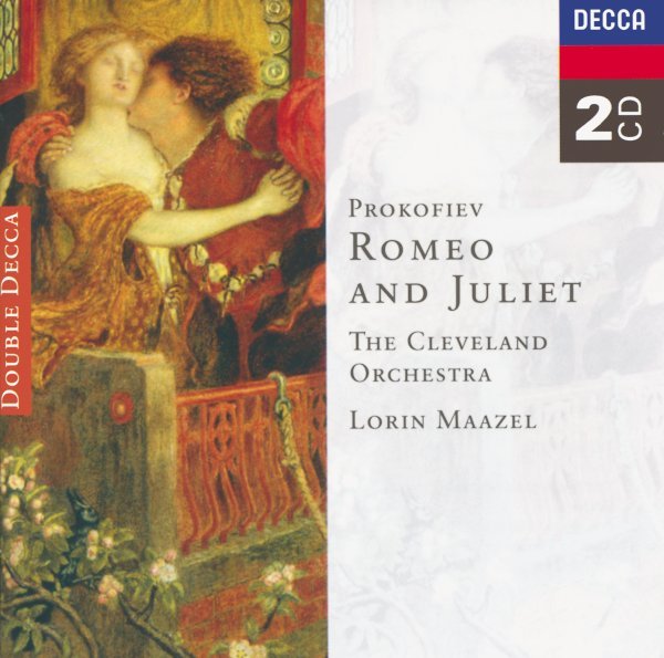 Prokofiev: Romeo & Juliet - The Cleveland Orchestra, Lorin Maazel