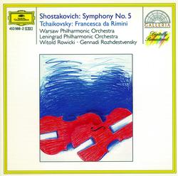 Shostakovich: Symphony No.5 In D Minor, Op. 47 / Tchaikovsky: Francesca Da Rimini, Op. 32
