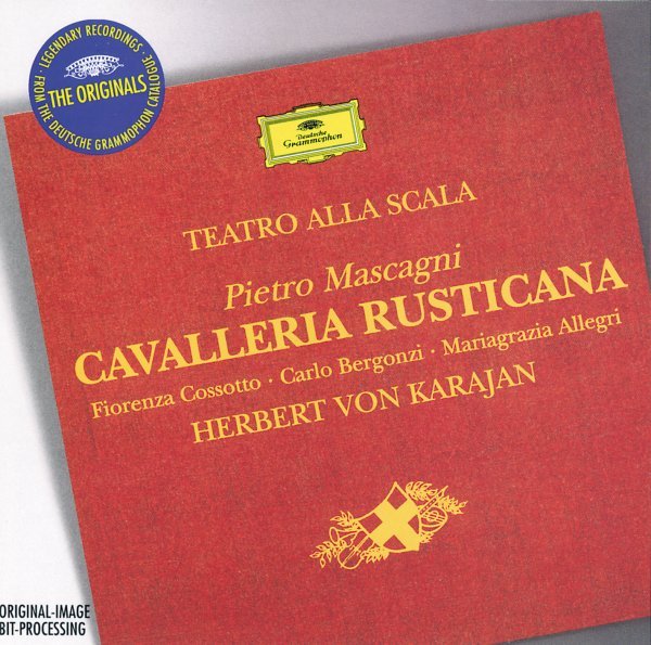 Mascagni: Cavalleria Rusticana - Orchestra del Teatro alla Scala di Milano, Herbert von Karajan
