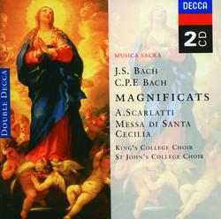 Bach, JS/Bach, CPE: Magnificats/Scarlatti: Messa di Santa Cecilia - Choir of King's College, Cambridge, The Choir of St John’s Cambridge