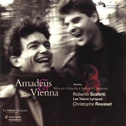 Amadeus & Vienna - Roberto Scaltriti, Les Talens Lyriques, Christophe Rousset