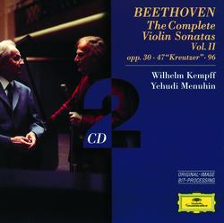 Beethoven: The Complete Violin Sonatas Vol.II - Yehudi Menuhin, Wilhelm Kempff