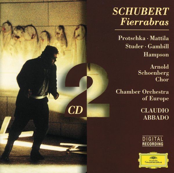 Schubert: Fierrabras - Chamber Orchestra of Europe, Claudio Abbado