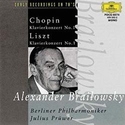 Chopin: Konzert für Klavier und Orchester No. 1 e-moll op.11 / Liszt: Konzert für Klavier und Orchester No. 1 Es-dur - Alexander Brailowsky, Berliner Philharmoniker, Julius Pruwer