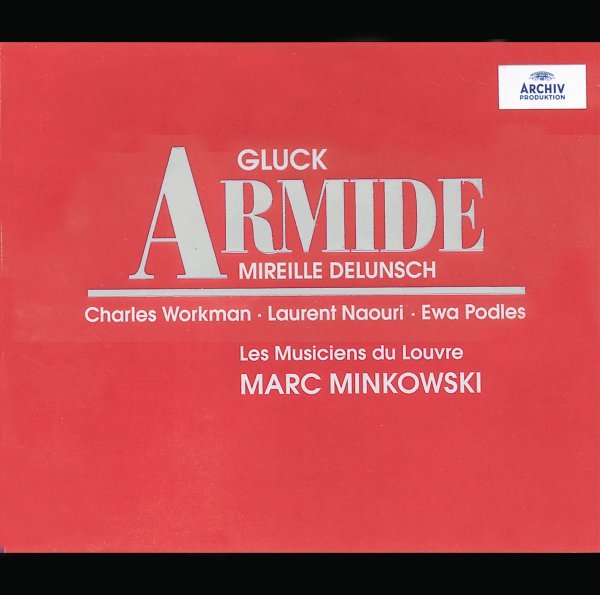 Gluck: Armide - Les Musiciens du Louvre, Marc Minkowski