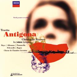 Traetta: Antigona - María Bayo, Anna Maria Panzarella, Laura Polverelli