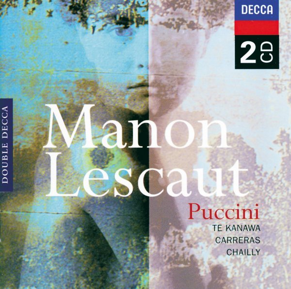 Puccini: Manon Lescaut - Kiri Te Kanawa, José Carreras, Coro del Teatro Comunale di Bologna