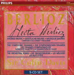 Berlioz: Sacred Music/Symphonic Dramas/Orchestral Songs