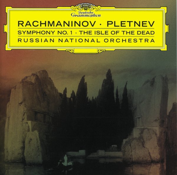 Rachmaninov: Symphony No.1; The Isle of Dead - Russian National Orchestra, Mikhail Pletnev