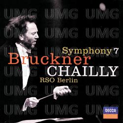 Bruckner: Symphony No.7 - Radio-Symphonie-Orchester Berlin, Riccardo Chailly