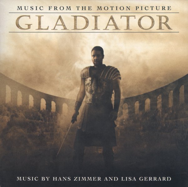 Gladiator - Music From The Motion Picture - The Lyndhurst Orchestra, Gavin Greenaway, Hans Zimmer
