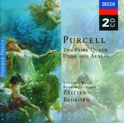 Purcell: The Fairy Queen; Dido & Aeneas - Jennifer Vyvyan, Janet Baker, Peter Pears