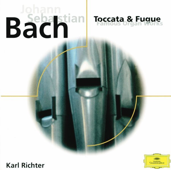 Johann Sebastian Bach: Toccata & Fugue; Famous Organ Works