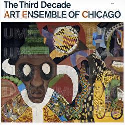 The Third Decade - Art Ensemble Of Chicago