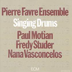 Singing Drums - Pierre Favre Ensemble