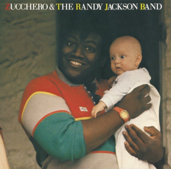Zucchero & The Randy Jackson Band - Zucchero, The Randy Jackson Band