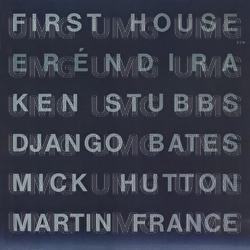 Er&eacute;ndira - First House