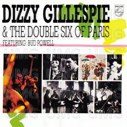 Dizzy Gillespie & The Double Six Of Paris - Dizzy Gillespie, The Double Six Of Paris