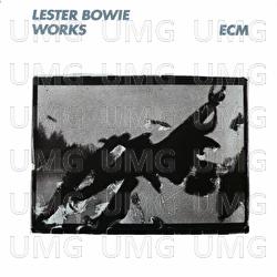 Works - Lester Bowie
